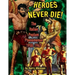 Heroes Never Die: The Italian Peplum Phenomenon (color edition)