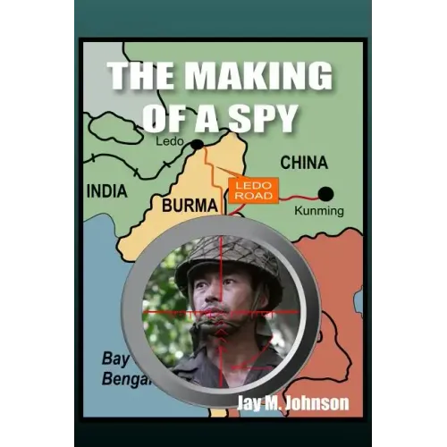 The Making of a Spy