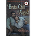A Brutal Chill in August: A Novel of Polly Nichols, the First Victim of Jack the Ripper