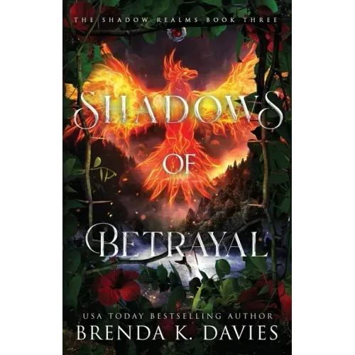 Shadows of Betrayal (The Shadow Realms, Book 3)