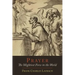 Prayer: The Mightiest Force in the World
