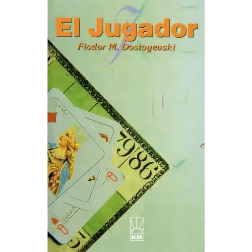 El Jugador = The Gambler