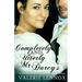 Completely and Utterly Mr. Darcy's: a Pride and Prejudice variation