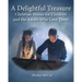 A Delightful Treasure: Christian Stories for Children and the Adults Who Love Them