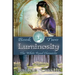 Luminosity: White Road Chronicles - Book Two
