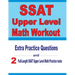 SSAT Upper Level Math Workout: Extra Practice Questions and Two Full-Length Practice SSAT Upper Level Math Tests