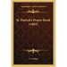 St. Patrick's Prayer Book (1883)