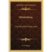 Hindenburg: The Man with Three Lives