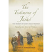 The Testimony of Jesus: The Words of God's Holy Prophet