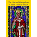 The Life and Martyrdom of Saint Thomas Becket