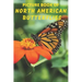 Picture Book of North American Butterflies: A Gift/Present Book for Alzheimer's Patients, Seniors with Dementia And Adults Facing Life's Challenges -