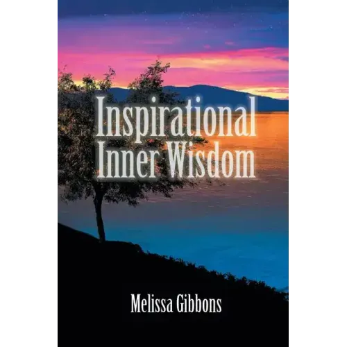Inspirational Inner Wisdom