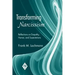 Transforming Narcissism: Reflections on Empathy, Humor, and Expectations