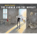 The Farmer and the Monkey