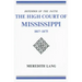 Defender of the Faith: The High Court of Mississippi, 1817-1875