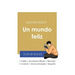 Guía de lectura Un mundo feliz de Aldous Huxley (análisis literario de referencia y resumen completo)