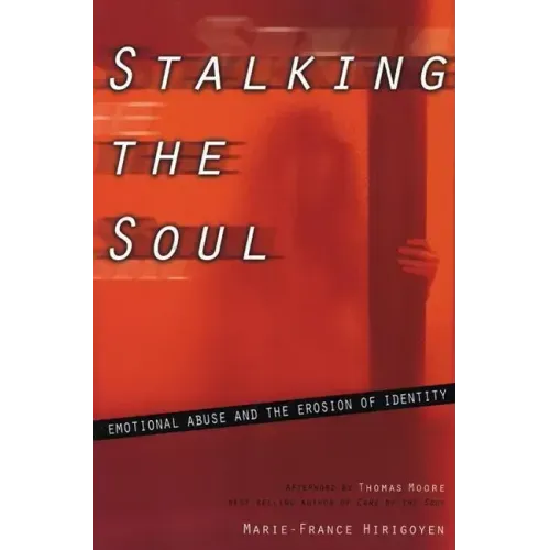 Stalking the Soul