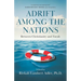 Adrift Among The Nations: Between Christianity and Torah
