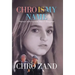 Chro Is My Name: Memoir of a Kurdish Hero's Daughter
