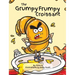 The Grumpy Frumpy Croissant