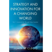 Strategy and Innovation for a Changing World: Part 1: Sustainability Through Value Creation