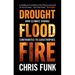 Drought, Flood, Fire: How Climate Change Contributes to Catastrophes