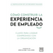 Cómo Construir La Experiencia de Empleado