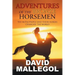 Adventures of the Bronze Horsemen: The Botai People and Their Horses Changed the World