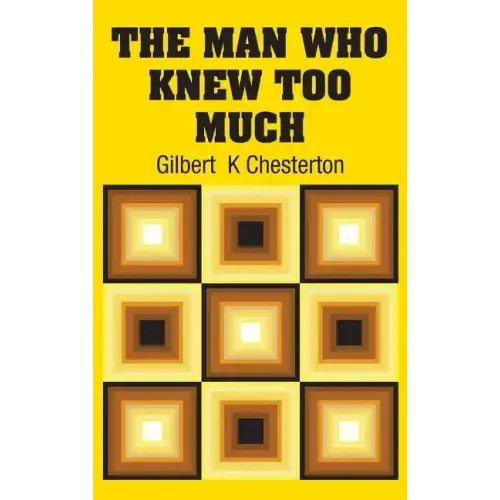 The Man Who Knew Too Much