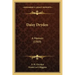 Daisy Dryden: A Memoir (1909)