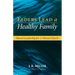 Elders Lead a Healthy Family: Shared Leadership for a Vibrant Church