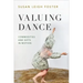 Valuing Dance: Commodities and Gifts in Motion