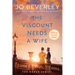 The Viscount Needs a Wife