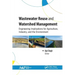 Wastewater Reuse and Watershed Management: Engineering Implications for Agriculture, Industry, and the Environment