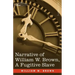 Narrative of William W. Brown, a Fugitive Slave