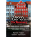 Danish Learner's Dictionary: 1001 Danish Words in Frequency Order with Example Sentences