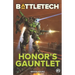 BattleTech: Honor's Gauntlet