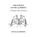 The Science of the 1st Person: Its Principles, Practice and Potential