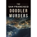 The San Francisco Doodler Murders