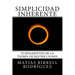Simplicidad Inherente: Fundamentos de la Teoría de Restricciones