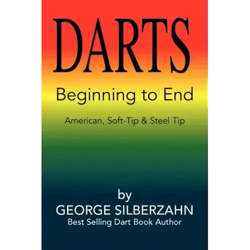 Darts Beginning to End
