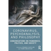 Coronavirus, Psychoanalysis, and Philosophy: Conversations on Pandemics, Politics and Society