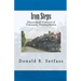 Iron Steps: Illustrated History of Tamaqua, Pennsylvania