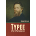 Typee: A Peep at Polynesian Life