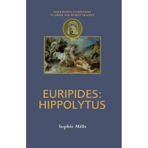 Euripides: Hippolytus