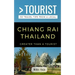 Greater Than a Tourist- Chiang Rai Thailand: 50 Travel Tips from a Local