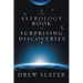 The Astrology Book of Surprising Discoveries