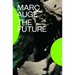 The Future