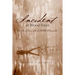Incident at Blood River: A Novel from the deMelilla Chronicles