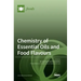 Chemistry of Essential Oils and Food Flavours